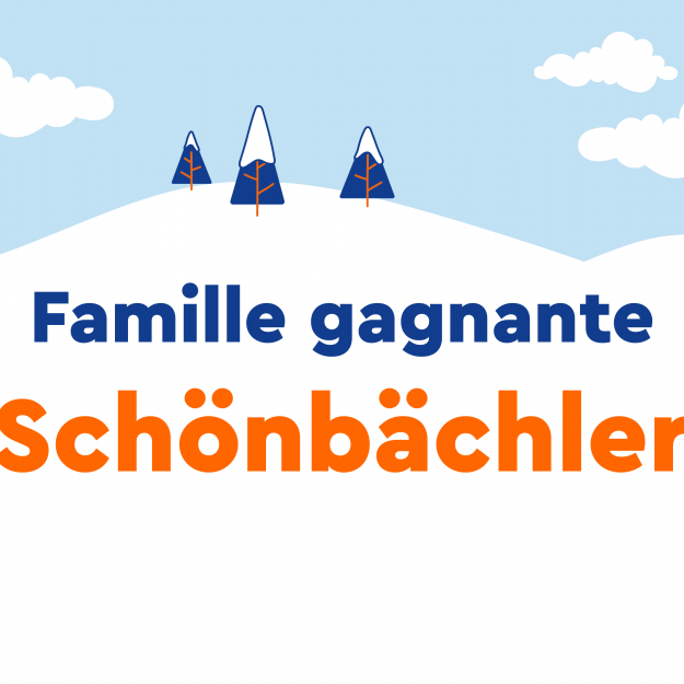 Famille gagnante Schönbächler